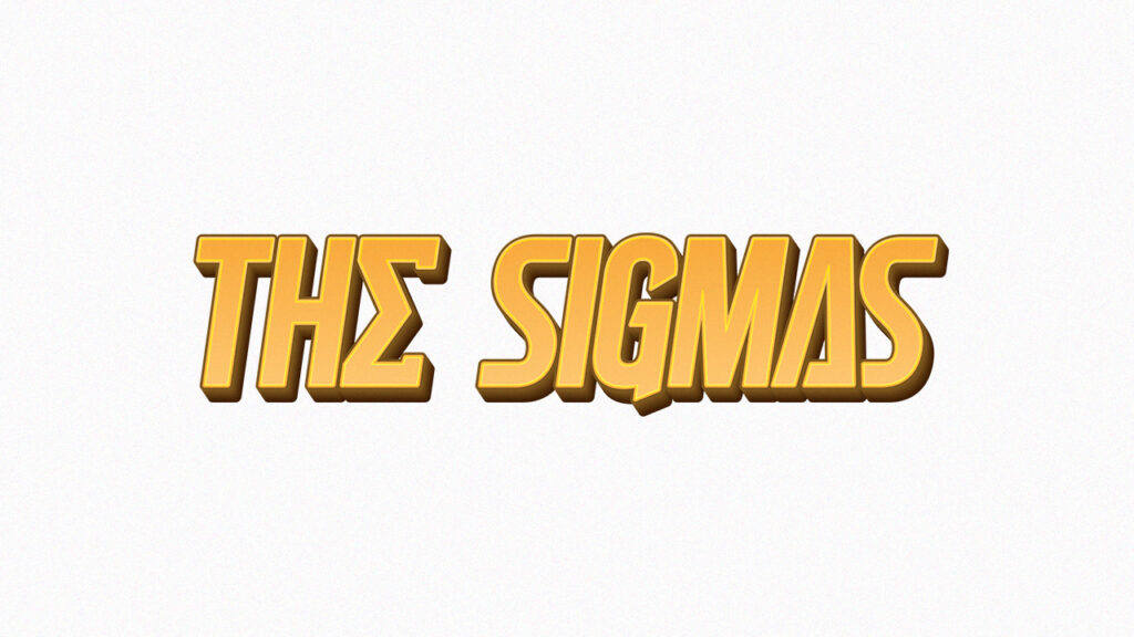 The Sigmas
